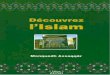 1 Dr. Munqidh Assaquâr - Muslim World Leaguethemwl.org/global/sites/default/files/decouvrez_lislam.pdf · 2015-06-07 · l'orientalisme et ses mensonges. ... naissance de l'Islam