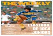 ARGENTINE L’HISTOIRE POUR L’ARBITRAGE DE …resources.fifa.com/mm/document/af-magazine/fifaweekly/02/41/79/98/... · 6 L’histoire de Boca Juniors Boca Juniors, ... jour, les