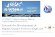 Towards the Development of Digital Finance Services: DigiCash · Towards the Development of Digital Finance Services: DigiCash Moez Chakchouk, Chairman & CEO of the Tunisian Post