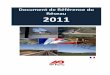 Document de Référence du Réseau 2011 - TP · PDF file3.5 SYSTÈME DE SIGNALISATION ... Chapitre 1 : ... d’interopérabilité ferroviaire européenne établies dans la directive