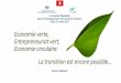Economie verte, Entrepreneuriat vert, Economie …€¦ · Entrepreneuriat vert, ... Vers la notion du Profit Social 4. ... Union européenne Algérie Tunisie Maroc
