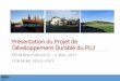 Présentation du Projet de Développement Durable du PLUfontainesousjouy.org/wp-content/uploads/reunion-PLU-5-05-2017.pdf · PLU Fontaine-sous-Jouy –Réunion publique du 5 mai 2017