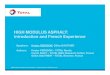 HIGH MODULUS ASPHALT: Introduction and French Experience · HIGH MODULUS ASPHALT: Introduction and French Experience Speakers: Krister PERSSON, Gilles GAUTHIER Authors: Krister PERSSON