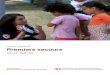 Premiers secours et enfants - Fondation Princesse .5 Facts for life Fourth Edition 6Global report