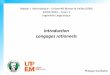 Introduction Langages rationnels - Institut d ...igm.univ-mlv.fr/~gambette/EnsInfoling/CM1-2014.pdf · Automates ﬁnis Définition informelle • Un alphabet • Un ensemble d’états