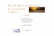 Sur le chamin de l'inconnu - bv.cdeacf.cabv.cdeacf.ca/RA_PDF/156916.pdf · Sur le chemin de l’inconnu, la vie peut être magique… Conte écrit par Nathalie Beaudoin Jacqueline