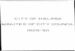 CITY OF HALIFAX MINUTES OF CITY COUNCIL 1929 …legacycontent.halifax.ca/archives/HalifaxCityIndexes/documents/102... · CITY OF HALIFAX MINUTES OF CITY COUNCIL 1929-30 ... loi 410,