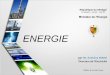 ENERGIE - aees.sn · •Système de régulation fonctionnel depuis plus dix ans ... puissance 4 000 ... Présentation PowerPoint