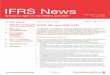 IFRS News - PwC · IFRS 3 and IAS 27 IFRS News – Issue 59 January 2008 IFRS News 2 • Disposals to non-controlling interests do not affect income:under the previous standards,