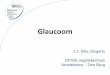 Glaucoom - opsisoogziekenhuis.nl · beschadiging van de retinale zenuwvezels met 2. Karakteristieke zichtbare afwijkingen van de ... A Large Number of RGCs Are Lost Prior to Detectable