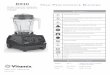 EXPLORIAN SERIES - Vitamix€¦ · 2 important SafeguardS WARNING: To avoid the risk of serious injury when using your Vitamix® blender, basic safety precautions should be followed,