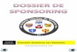 Dossier de sponsoring 2015 - … · DOSSIER DE SPONSORING ... Exemple : flyer du tournoi de ... club dans la cadre d’un mécénat (don en numéraire ou en matériel) 