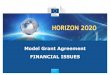 HORIZON 2020 - cache.media. Horizon 2020 Model Grant Agreement. ... â€¢ A fixed amount per unit