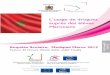 L’usage de drogues auprès des élèves Marocainssouth-programme-eu.coe.int/.../Rapport-etude-MedSPAD-Maroc.pdf · marocaine pour évaluer le problème d’usage de drogues en milieu