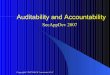 Auditability and Accountability - SecAppDev. Auditability and... · Copyright© 2007 KRvW Associates, LLC Examples −3 (last one…) And what does this one tell you? 64.4.8.137 -