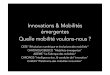 Innovations & Mobilités émergentes Quelle mobilité ...mobilitecourante.fr/wordpress/wp-content/uploads/2016/05/chronos... · Innovations & Mobilités émergentes Quelle mobilité