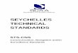 SEYCHELLES TECHNICAL STANDARDS - SCAA Communication Navigation Surveillance... · provision of communication, navigation and/or surveillance services. It is intended by these set