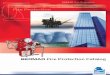 BERMAD Fire Protection Catalog Intro English PCXPE07.pdf · Pictures and drawings are for presentation only ... Fire Protection: Euro-Tunnel - La Manche tunnel ... Among BERMAD’s
