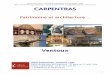 Office de Tourisme de Carpentras CARPENTRAS · Au 17ème, malgré toutes les mesures coercitives à leur encontre au cours des siècles passés – et parfois la répétition de la