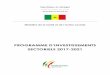 Programme d’Investissements Sectoriels 2017-2021 · droit sénégalais la directive n°06/2009/CM ... avec un focus sur les interventions à haut impact. ... instruments de programmation