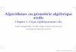 Algorithmes en géométrie algébrique réellepageperso.univ-brest.fr/~huisman/rech/gdt/bpr/ch1.pdf · Algorithmes en géométrie algébrique réelle Chapitre 1. Corps algébriquements