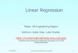 Linear Regression - MATH FOR COLLEGEmathforcollege.com/nm/mws/gen/06reg/mws_gen_reg_ppt_linear.pdf · 4. Linear Regression-Criterion#1. Given . n. data points best fit. y = a 0 +