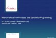 Markov Decision Processes and Dynamic Programmingresearchers.lille.inria.fr/~lazaric/Webpage/MVA-RL_Course15_files/... · MVA-RL Course Markov Decision Processes and Dynamic Programming