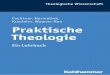Theologische Wissenschaft - download.e-bookshelf.dedownload.e-bookshelf.de/download/0010/1284/26/L-G-0010128426... · Theologische Wissenschaft Sammelwerk für Studium und Beruf Herausgegeben