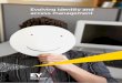 Evolving identity and access managem ent - EYFILE/EY-Evolving-identity-and-access-managemen… · IAM describes the management of user’s online identities and the authentication,
