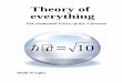 Theory of everything - hc10.eu of everything.pdf · ISBN 978-3-8442-3885-3 "Die Weltformel - Die Urkraft des Universums" Current state: April 2014 Version history: -1. Version is