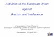 Activities of the European Union against Racism and ...peter.fleissner.org/petergre/documents/Rensselaer.pdf · Activities of the European Union against Racism and Intolerance 