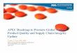 APEC Roadmap to Promote Global Medical Product … · 18 APEC Roadmap to Promote Global Medical Product Integrity and Supply Chain Security • In 2012, FDA proposed and RHSC (Regulatory
