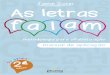 As Letras Falam - 2a edição - manual de aplicação … Letras Falam - 2a edição... · Jaime Zorzi As letras falam Metodologia para alfabetização Manual de Aplicação 2017