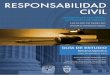 Responsabilidad Civil - UNAM · como responsabilidad civil, para que el alumno esté en posibilidad de formar una definición propia, y al 
