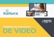 Catálogo de soluciones DE VIDEO - dimtec.com · ADMINISTRADORES DE CONTENIDO USUARIOS FINALES-UGC) Carga e ingesta de video, audio, imágenes y documentos, de manera ... Transmisión
