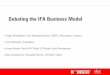 Debating the IFA Business Model - Morningstar, Inc.media.morningstar.com/.../PDF/9_IFA...Presentation.pdf · The UK IFA market × Circa 7,500 IFA firms, 30,000 RI’s × Figure for