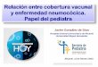 Hospital General Universitario de Alicante Universidad ... · Características de la vacuna Seguridad, eficacia, efectividad e inmunogenicidad 4. ... DT PCV10 3/2009 PCV13 CRM 4 6B