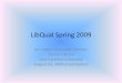 LibQual Spring 2009 - The ScholarShip at ECUthescholarship.ecu.edu/bitstream/handle/10342/2177/LibQual+ 2009... · LibQual Spring 2009 Jan Lewis, Associate Director Joyner Library