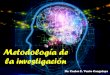 Metodología de la investigación - CARLOS ENRIQUE … · Roberto Hernández, Carlos Fernández, Pilar Baptista –Metodología de la investigación 
