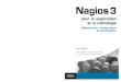 Nagios 3 J. Gabès Nagios 3 - jecogite.free.frjecogite.free.fr/acces/INFO/nagios/nagios 3.pdf · Nagios 3 pour la supervision et la métrologie Déploiement, conﬁ guration et optimisation