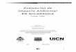 Evaluación de Impacto Ambiental EN NICARAGUA · Ministerio de Ambiente y Recursos Naturales (MARENA) Comisión Centroamericana de Ambiente y Desarrollo (CCAD) ... Ambiental (SETENA),
