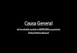Causa General - adosrius.files.wordpress.com · de la Inspeccidn de la Causa General el oficio que a continuaci6n se transcribe literalmente: Causa General. — Inspeccidn.— Hay