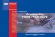 Guía Clínica 2010 Prevención Parto Prematuro³n-Parto-Prematuro.pdf · A nivel mundial la incidencia de parto prematuro es cercana al 10% del total de nacimientos del mundo, existiendo