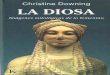 libroesoterico.comlibroesoterico.com/biblioteca/religiones/Downing Christine La Diosa... · donde inciden la psicología profunda, la mitología y la espiritualidad. La diosa es,