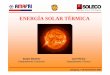 ENERGÍA SOLAR TÉRMICA - nuestro bolg educativo · INTERCAMBIADORES DE PLACAS INTRODUCCIÓN SOLECO NORMATIVA PRODUCTOS SOLECO ESQUEMAS ... - Unifamiliares ÆEQUIPO solar FORZADO