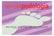 Revista Digital de Podologia - Revistapodologia.com Digital Gratuita... · Revista Digital de Podologia Gratuita - Em português N° 72 - Fevereiro 2017. 3 Diretor Alberto Grillo