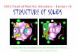 3.012 Fund of Mat Sci: Structure – Lecture 16 STRUCTURE OF … · 3.012 Fundamentals of Materials Science: Bonding - Nicola Marzari (MIT, Fall 2005) 3.012 Fund of Mat Sci: Structure