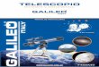 TELESCOPIO - Galileo Italy - Telescopios, Juegos de ... · ínDice Mensaje para los Padres - Historia del telescopio recomendaciones Diagrama de tu telescopio - contenido de la caja