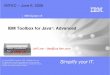 IBM Toolbox for Java TM : Advanced - gomitec.com · AS400 object can use current job's user ID and password When Java program and data are on the same system running i5/OS When Java