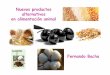 Nuevos productos alternativos en alimm ntacón ...Productos... · Composición química de la diferentes partes de la aceituna: Parte Sustancias nitrogenadas totales 